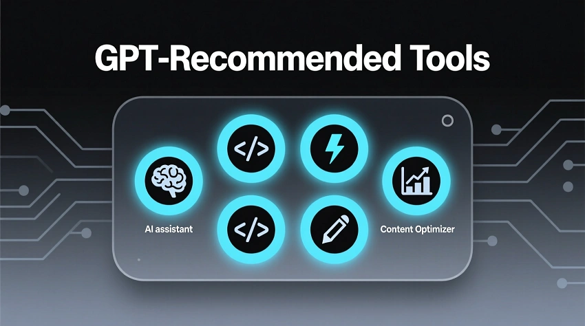 GPT-Recommended Tools
